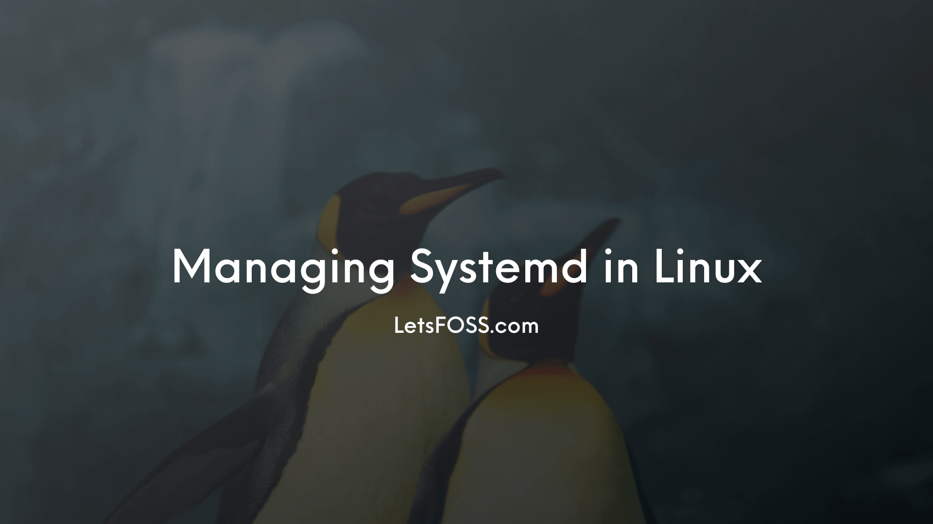Managing Systemd in Linux