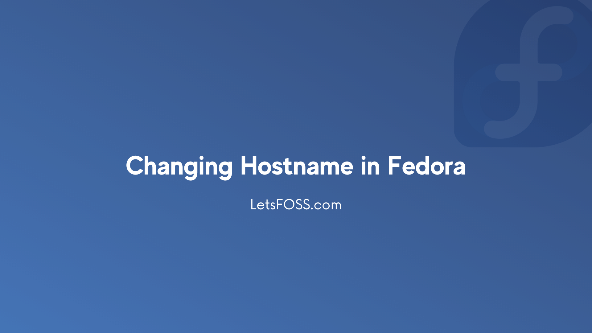 how-to-change-hostname-in-fedora