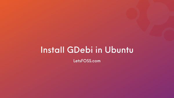 Install GDebi in Ubuntu